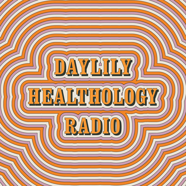 Daylily Healthologyはみなさんと、おしゃべりしていくポッドキャストを始めました👂
